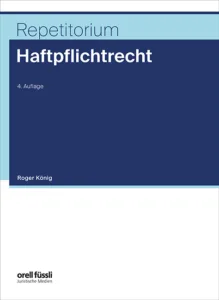 Repetitorium Haftpflichtrecht